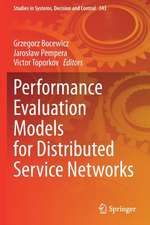 Performance Evaluation Models for Distributed Service Networks