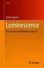 Luminescence: Data Analysis and Modeling Using R