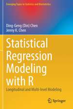 Statistical Regression Modeling with R