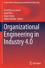 Organizational Engineering in Industry 4.0