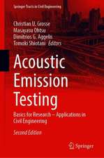 Acoustic Emission Testing: Basics for Research – Applications in Engineering