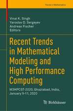 Recent Trends in Mathematical Modeling and High Performance Computing: M3HPCST-2020, Ghaziabad, India, January 9-11, 2020