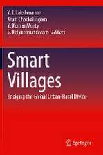 Smart Villages: Bridging the Global Urban-Rural Divide