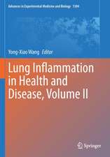 Lung Inflammation in Health and Disease, Volume II