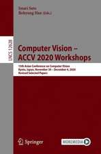 Computer Vision – ACCV 2020 Workshops