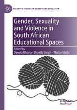 Gender, Sexuality and Violence in South African Educational Spaces