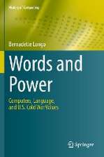 Words and Power: Computers, Language, and U.S. Cold War Values