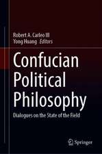 Confucian Political Philosophy: Dialogues on the State of the Field