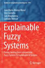 Explainable Fuzzy Systems: Paving the Way from Interpretable Fuzzy Systems to Explainable AI Systems