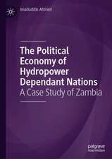 The Political Economy of Hydropower Dependant Nations: A Case Study of Zambia