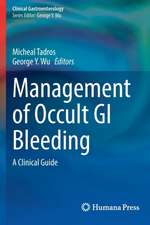 Management of Occult GI Bleeding: A Clinical Guide