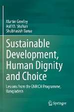 Sustainable Development, Human Dignity and Choice