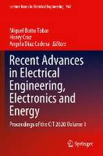 Recent Advances in Electrical Engineering, Electronics and Energy: Proceedings of the CIT 2020 Volume 1