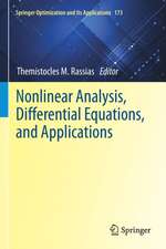 Nonlinear Analysis, Differential Equations, and Applications