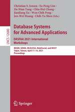 Database Systems for Advanced Applications. DASFAA 2021 International Workshops: BDQM, GDMA, MLDLDSA, MobiSocial, and MUST, Taipei, Taiwan, April 11–14, 2021, Proceedings