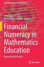 Financial Numeracy in Mathematics Education: Research and Practice