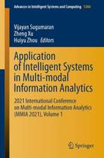 Application of Intelligent Systems in Multi-modal Information Analytics: 2021 International Conference on Multi-modal Information Analytics (MMIA 2021), Volume 1