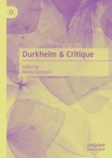 Durkheim & Critique