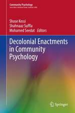 Decolonial Enactments in Community Psychology