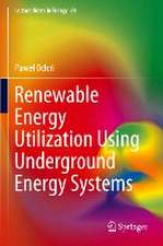 Renewable Energy Utilization Using Underground Energy Systems