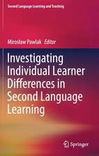 Investigating Individual Learner Differences in Second Language Learning