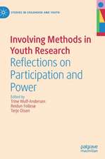 Involving Methods in Youth Research: Reflections on Participation and Power