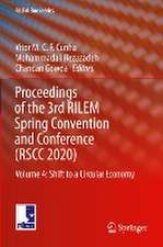 Proceedings of the 3rd RILEM Spring Convention and Conference (RSCC 2020): Volume 4: Shift to a Circular Economy