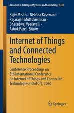 Internet of Things and Connected Technologies: Conference Proceedings on 5th International Conference on Internet of Things and Connected Technologies (ICIoTCT), 2020