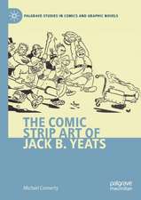 The Comic Strip Art of Jack B. Yeats