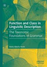 Function and Class in Linguistic Description: The Taxonomic Foundations of Grammar