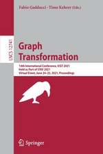 Graph Transformation: 14th International Conference, ICGT 2021, Held as Part of STAF 2021, Virtual Event, June 24–25, 2021, Proceedings