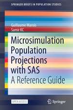 Microsimulation Population Projections with SAS: A Reference Guide