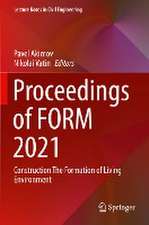 Proceedings of FORM 2021: Construction The Formation of Living Environment