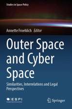 Outer Space and Cyber Space