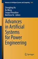 Advances in Artificial Systems for Power Engineering