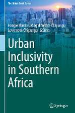 Urban Inclusivity in Southern Africa