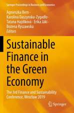 Sustainable Finance in the Green Economy: The 3rd Finance and Sustainability Conference, Wrocław 2019