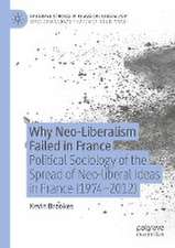 Why Neo-Liberalism Failed in France