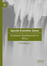 Special Economic Zones: Economic Development in Africa