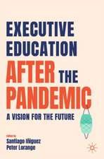 Executive Education after the Pandemic