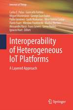 Interoperability of Heterogeneous IoT Platforms: A Layered Approach