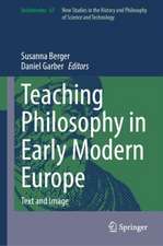 Teaching Philosophy in Early Modern Europe: Text and Image