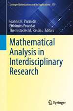 Mathematical Analysis in Interdisciplinary Research