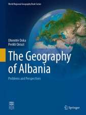 The Geography of Albania: Problems and Perspectives