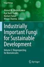 Industrially Important Fungi for Sustainable Development: Volume 2: Bioprospecting for Biomolecules