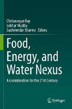 Food, Energy, and Water Nexus: A Consideration for the 21st Century