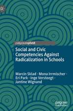 Social and Civic Competencies Against Radicalization in Schools