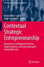 Contextual Strategic Entrepreneurship