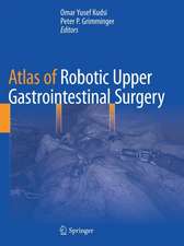 Atlas of Robotic Upper Gastrointestinal Surgery