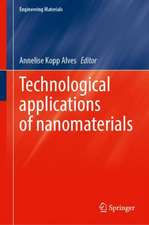 Technological Applications of Nanomaterials